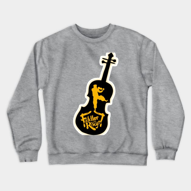 Fiddler On The Roof (alternate Design) - Can be personalised Crewneck Sweatshirt by MarinasingerDesigns